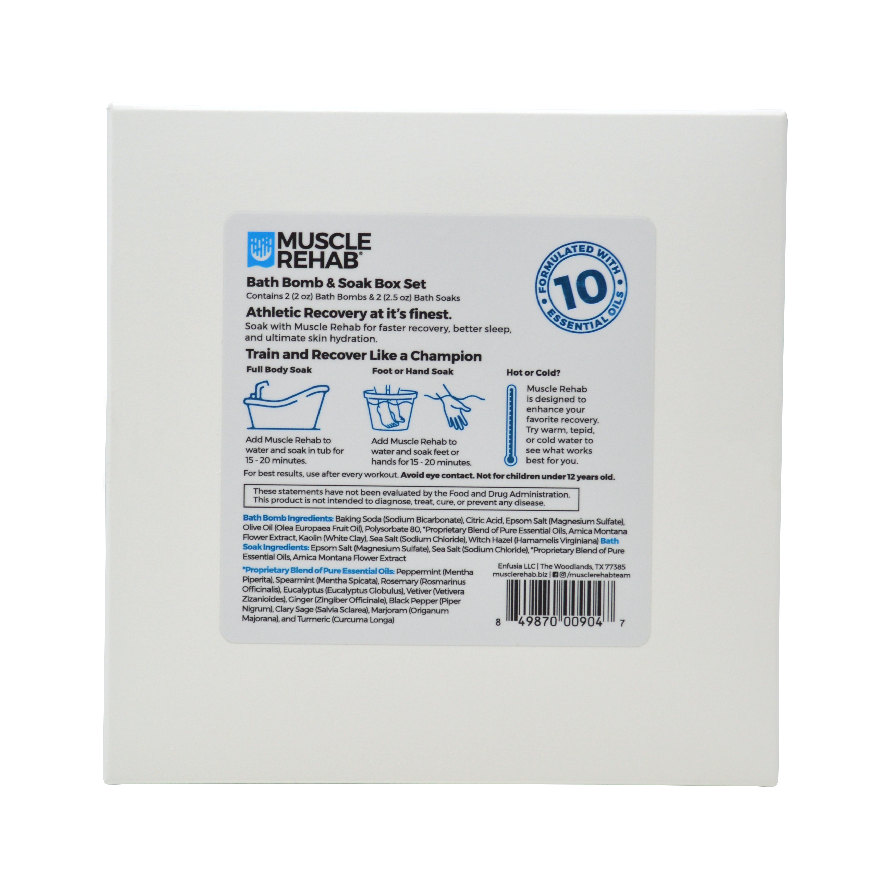 This image shows the back of a Muscle Rehab® Bath Bomb & Soak Box Set.
The packaging lists:
Contents: 2 bath bombs (2 oz each) & 2 bath soaks (2.5 oz each)
Purpose: Athletic recovery — promoting faster recovery, better sleep, and skin hydration.
Usage Instructions:
Full Body Soak: Add to tub, soak 15–20 minutes.
Foot or Hand Soak: Add to water, soak 15–20 minutes.
Hot or Cold: Works with any water temperature.
Formulated with 10 Essential Oils